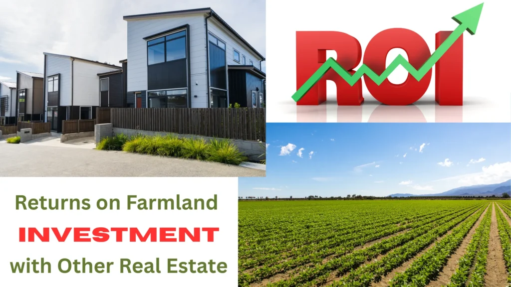 Returns on Farmland Investment | Real Estate Investment